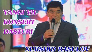Xurshid Rasulov - Shaxrixondagi konsert dasturi 2024