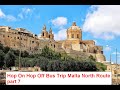 Hop On Hop Off Bus Trip Malta North  Route part 7