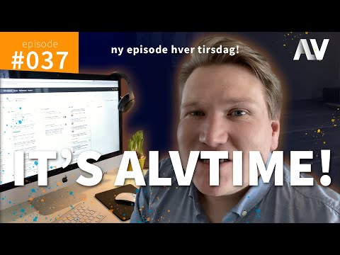 ALV #037 | IT'S ALVTIME!