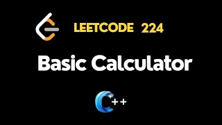 LeetCode 224 | Basic Calculator | Code & Dry Run