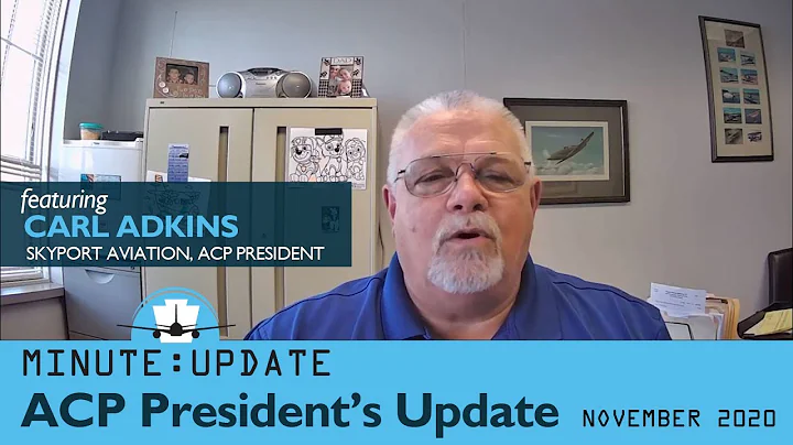 ACP Minute Update with President Carl Adkins