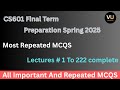 CS601 FINALTERM PREPARATION SPRING 2025 // IMPORTANT AND REPEATAED MCQS #2025 #finaltermpreparation