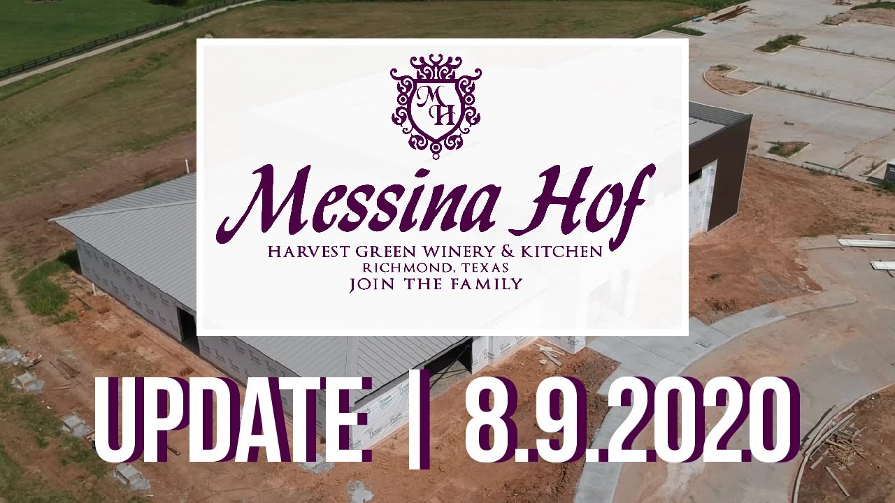WE'RE LOOKING BETTER & BETTER | Messina Hof Harvest Green Winery & Kitchen | Update 08.09.2020