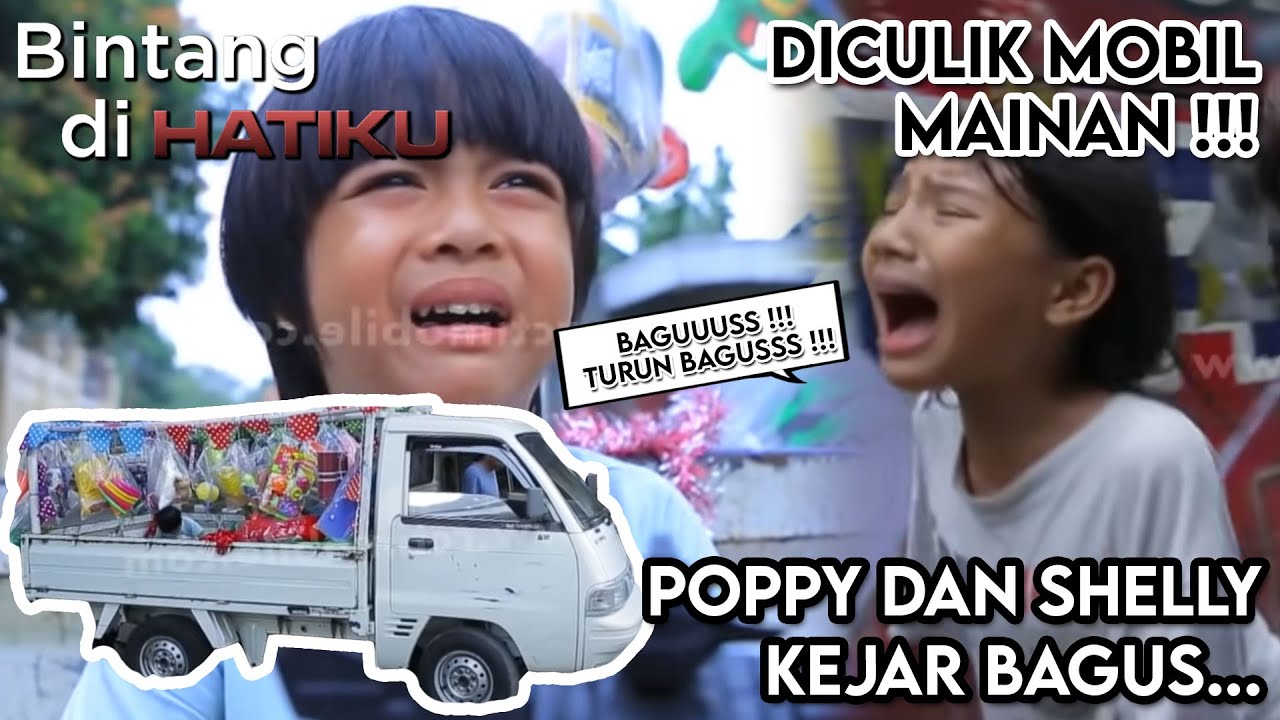 DICULIK MOBIL MAINAN !!! Poppy Dan Shelly Berusaha Kejar Bagus | BINTANG DIHATIKU