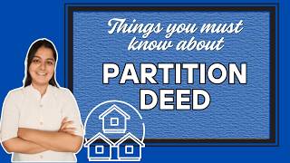 Things you must know about Partition Deed | Legal Document | Legal Education
