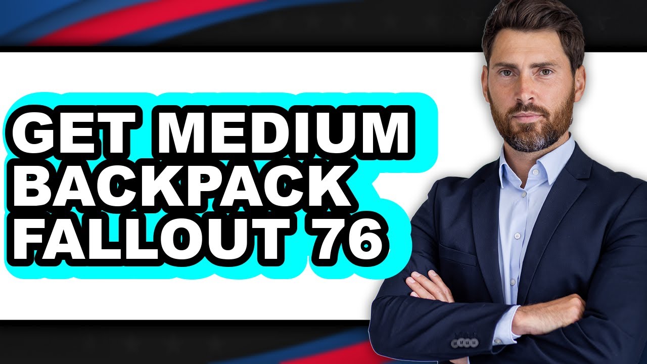How to Get Medium Backpack Fallout 76 (Easy Method)