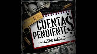 Cuentas Pendientes - Cesar Madrid ( 2024 )