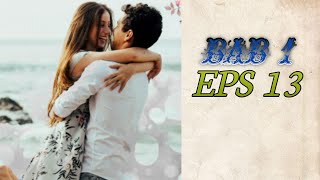 Part1 Eps 13 Pesona Wanita Dewasa Novel Romantis