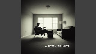A Hymn To Love