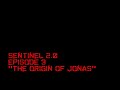 TSC: Season 2.0 - Episode 3 "Origin of Jonas" teaser