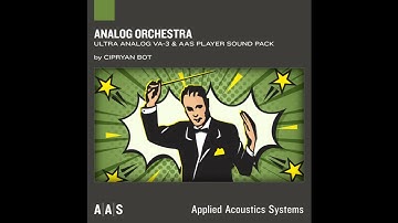 Applied Acoustics Systems releases Analog Orchestra sound pack for the Ultra Analog VA-3 and AAS Pla