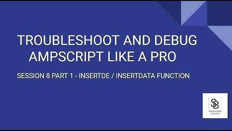 AMPScript Enablement | Session 8 Part 1