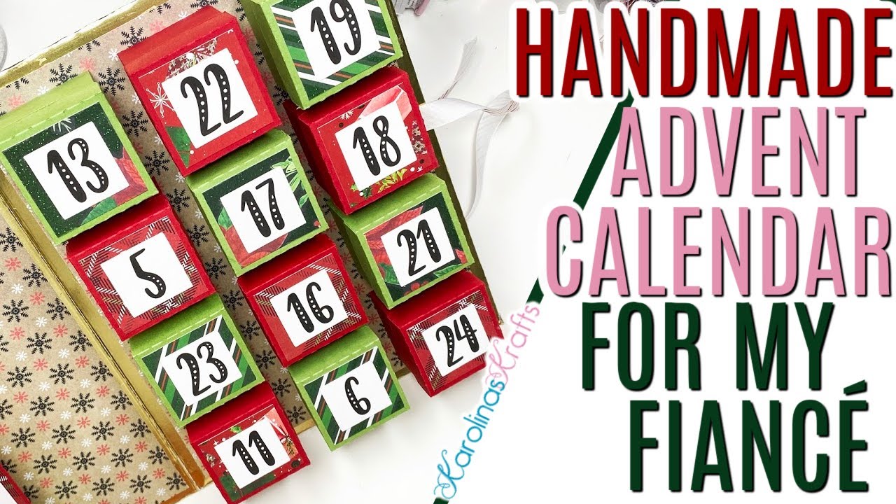 Handmade Advent Calendar Ideas 2020, Advent Calendar for my Fiancé