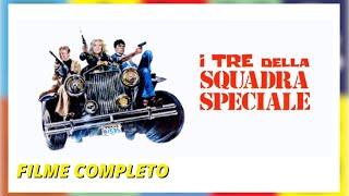 I tre della squadra speciale
