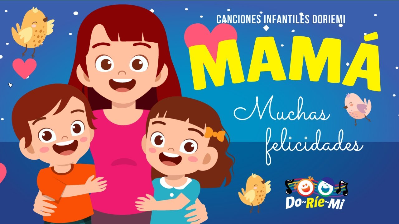Mamá Timbiriche | Canciones Infantiles Día De La Madre | Música Doriemi ...