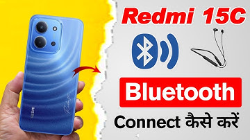 Redmi 15c 5g me bluetooth connect kaise kare | how to connect bluetooth in redmi 15c 5g 