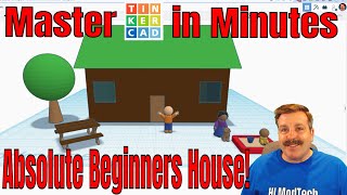 Make a Tinkercad House Step by Step for Absolute Beginners