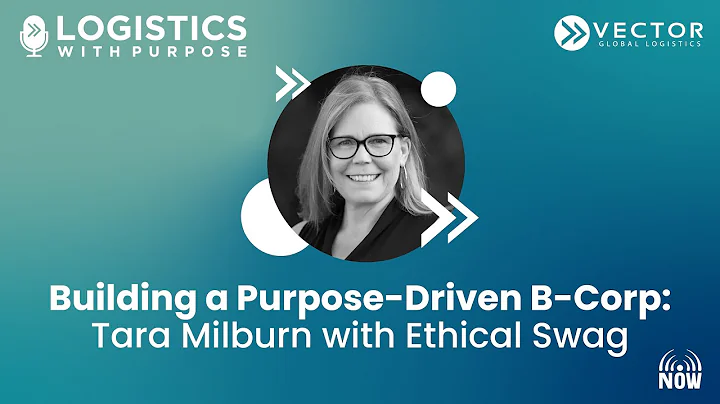 Building a Purpose-Driven B-Corp: Tara Milburn with Ethical Swag