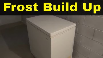 5 Causes Of Frost Build Up In Freezer-And How To Prevent It