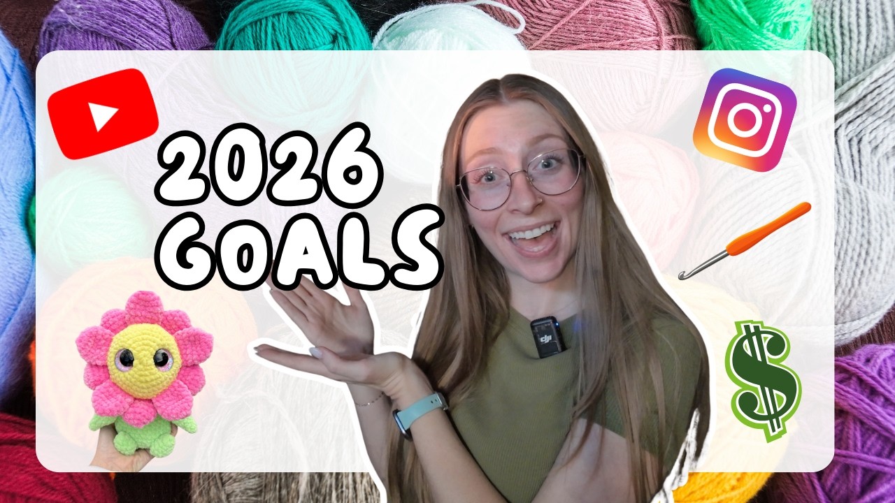 Crochet Goals for 2026 + Sharing My New Crochet Patterns!