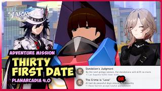 Thirty First date alternate endings [adventure mission] Honkai Star Rail 4.0