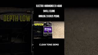 Electro-Harmonix Small Clone EH 4600 Demo - Analog Chorus Pedal