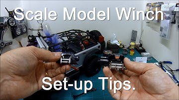 Scale Model Winch Set-up Tips.