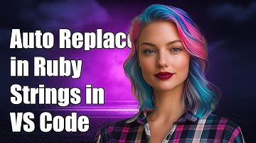 How to Auto Replace # with #{} in Ruby Strings in Visual Studio Code