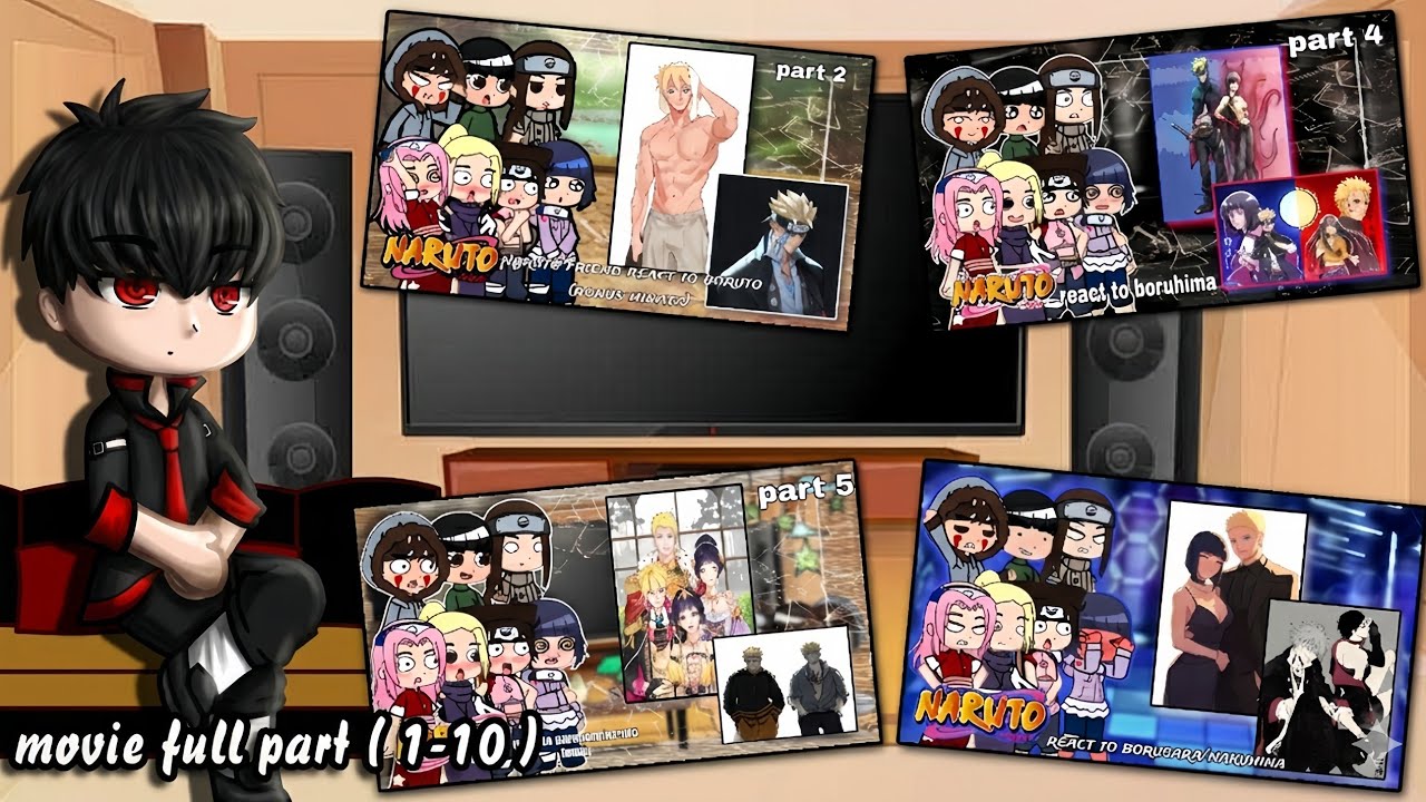 Naruto Friends Gennin React To Naruto/Boruto || Movie || Full Part 1-10