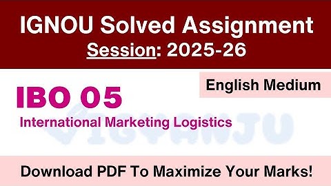 IGNOU IBO 05 Solved Assignment 2025-26 English Medium