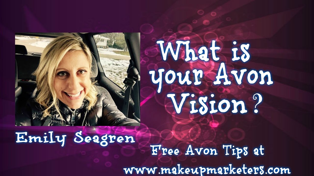 What is your Avon Vision? YouTube