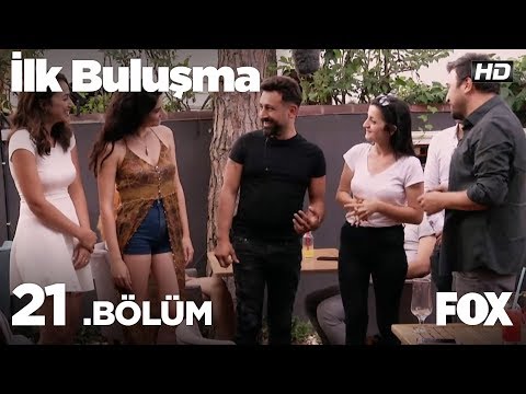 İlk Buluşma 21. Bölüm