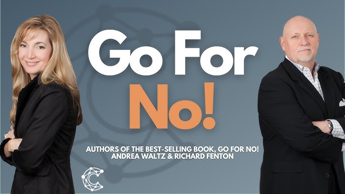 Summary of Go for NO! by Andrea Waltz and Richard Fenton 