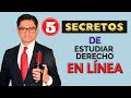 SECRETOS DE ESTUDIAR DERECHO EN LÍNEA