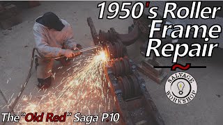 Learning 'The Way of the Torch' on Old Red's Roller Frame ~ Part 10 ~ 1950s Caterpillar TraxCavator