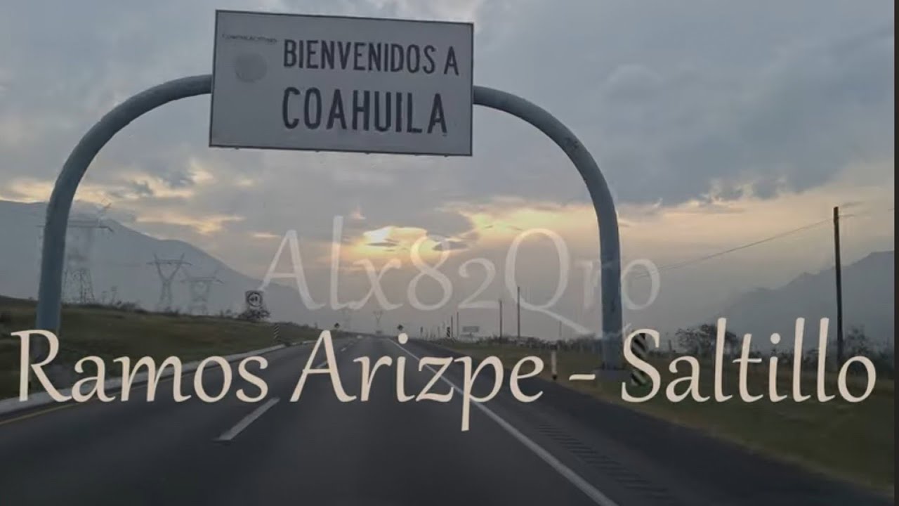 Ramos Arizpe - Saltillo, Coahuila, México #carretera40
