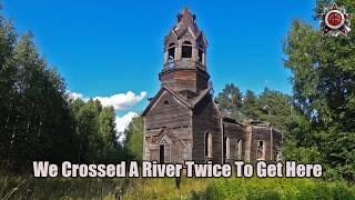 Hiking Deep into Russia's Wilderness to an Abandoned 1888 Church