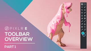 Toolbar Overview Part 1 | Pixlr E