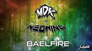 MDK & Neowing Baelfire FREE DOWNLOAD