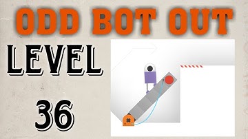 Odd bot out ka level 36 | odd bot out ka level 36 kese solve kare? | Level 36 odd bot how to sole?GT