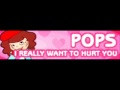 POPS 「I REALLY WANT TO HURT YOU ～僕らは完璧さ～ (pop'n cafe)」