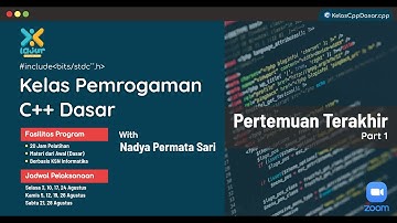 Pertemuan 10 Part 1 - Nadya Permata Sari | Kelas Pemrograman C++ Dasar