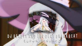 DJ BEAUTY AND THE BEAT VIRAL TIK TOK BREAKBEAT YG KALIAN CARI CARI Slowed Reverb