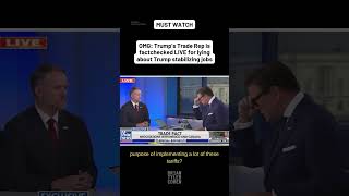 OMG: Trump's Trade Rep is fact checked LIVE for lying about Trump stabilizing jobs
