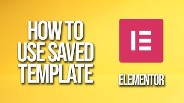 How to Use Saved Template Elementor Tutorial