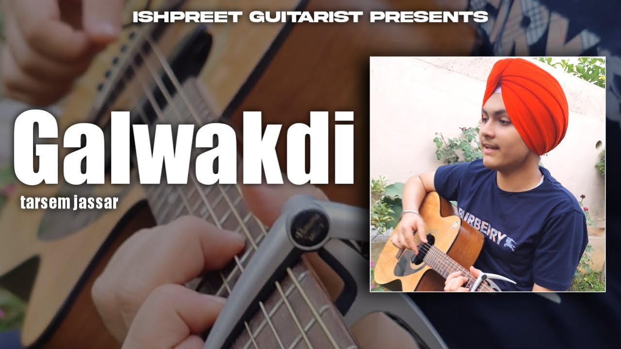 Galwakdi – Tarsem Jassar | Nimrat Khaira | Guitar Cover | Ishpreet Guitarist #shorts