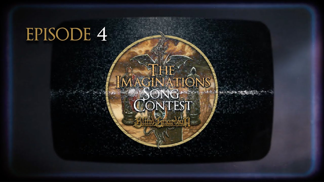 BLIND GUARDIAN | Episode 4 | Imaginations Song Contest