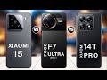 Poco F7 Ultra Vs Xiaomi 14T Pro Vs Xiaomi 15 Specs Review