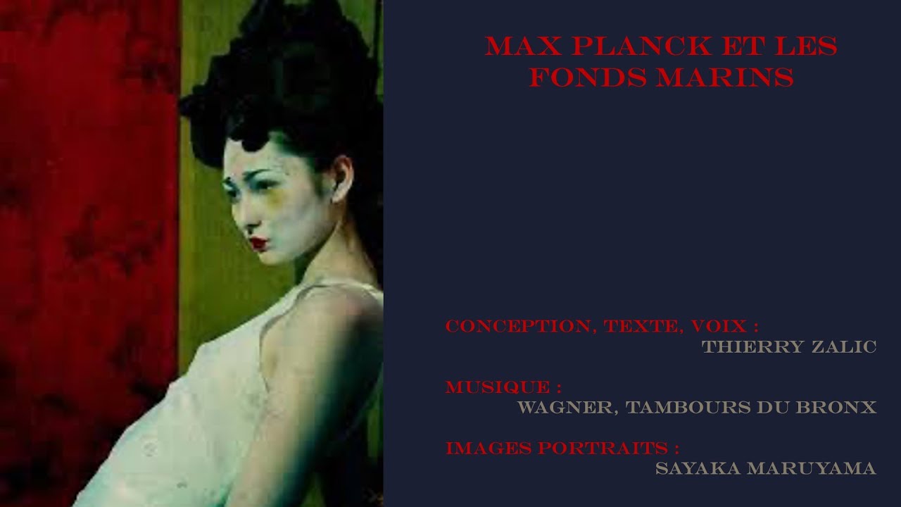 Max Planck et les fonds marins / Sayaka Maruyama