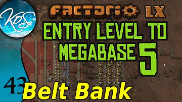 Factorio 1.X Entry Level to Megabase 5 - 43 - BELT BANK - Guide, Tutorial